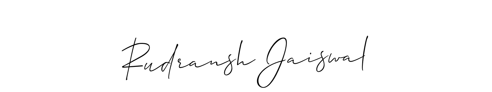 How to make Rudransh Jaiswal signature? Allison_Script is a professional autograph style. Create handwritten signature for Rudransh Jaiswal name. Rudransh Jaiswal signature style 2 images and pictures png
