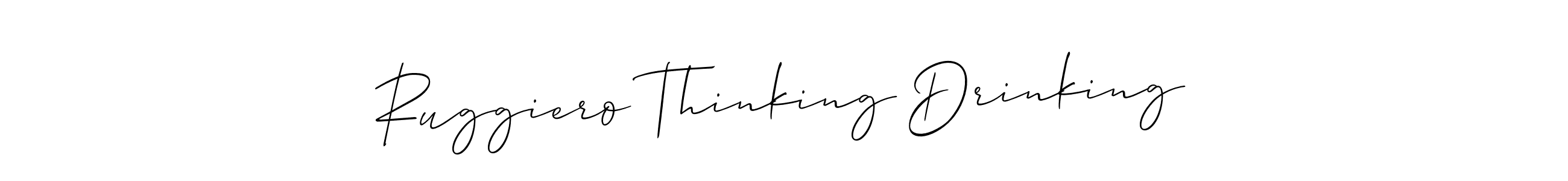 This is the best signature style for the Ruggiero Thinking Drinking name. Also you like these signature font (Allison_Script). Mix name signature. Ruggiero Thinking Drinking signature style 2 images and pictures png