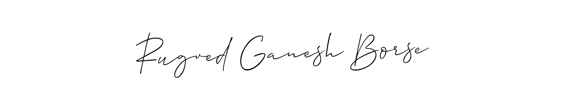 See photos of Rugved Ganesh Borse official signature by Spectra . Check more albums & portfolios. Read reviews & check more about Allison_Script font. Rugved Ganesh Borse signature style 2 images and pictures png