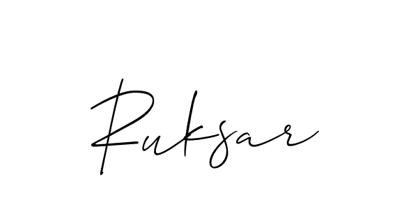 Design your own signature with our free online signature maker. With this signature software, you can create a handwritten (Allison_Script) signature for name Ruksar. Ruksar signature style 2 images and pictures png