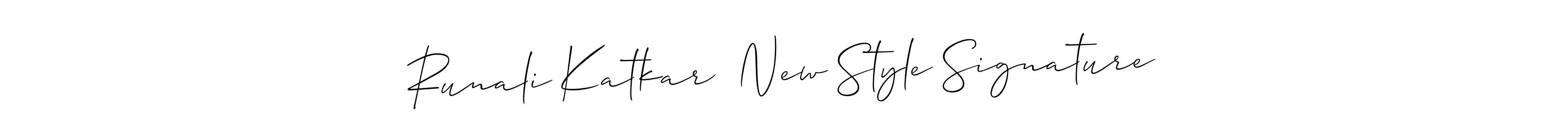 Make a short Runali Katkar  New Style Signature signature style. Manage your documents anywhere anytime using Allison_Script. Create and add eSignatures, submit forms, share and send files easily. Runali Katkar  New Style Signature signature style 2 images and pictures png