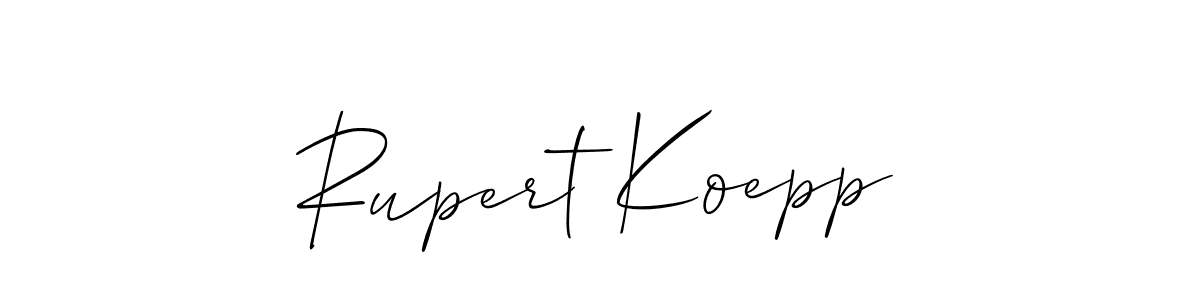 You should practise on your own different ways (Allison_Script) to write your name (Rupert Koepp) in signature. don't let someone else do it for you. Rupert Koepp signature style 2 images and pictures png