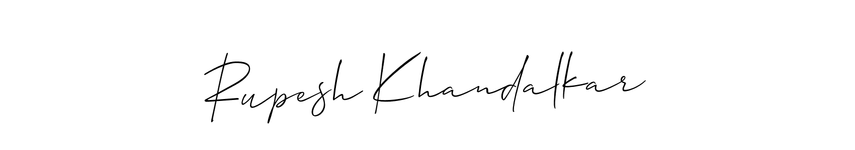 You should practise on your own different ways (Allison_Script) to write your name (Rupesh Khandalkar) in signature. don't let someone else do it for you. Rupesh Khandalkar signature style 2 images and pictures png
