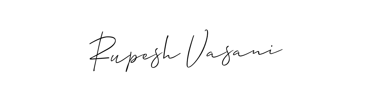 Use a signature maker to create a handwritten signature online. With this signature software, you can design (Allison_Script) your own signature for name Rupesh Vasani. Rupesh Vasani signature style 2 images and pictures png