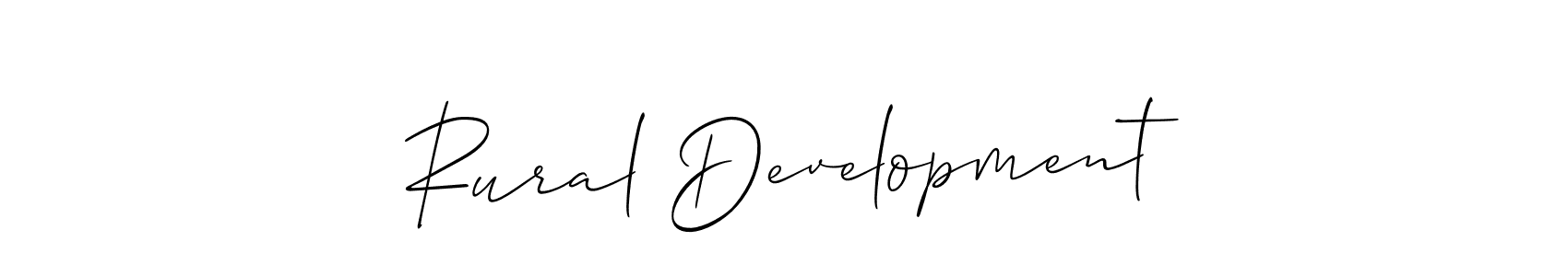 How to make Rural Development signature? Allison_Script is a professional autograph style. Create handwritten signature for Rural Development name. Rural Development signature style 2 images and pictures png