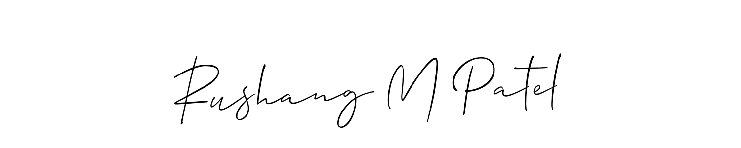 Also we have Rushang M Patel name is the best signature style. Create professional handwritten signature collection using Allison_Script autograph style. Rushang M Patel signature style 2 images and pictures png
