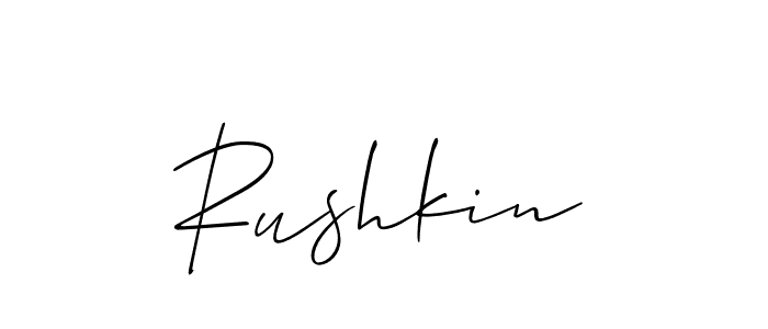 Create a beautiful signature design for name Rushkin. With this signature (Allison_Script) fonts, you can make a handwritten signature for free. Rushkin signature style 2 images and pictures png