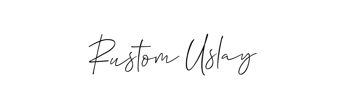 You should practise on your own different ways (Allison_Script) to write your name (Rustom Uslay) in signature. don't let someone else do it for you. Rustom Uslay signature style 2 images and pictures png