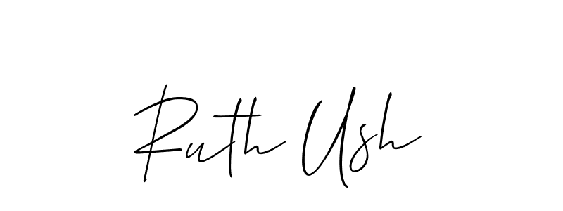 Also we have Ruth Ush name is the best signature style. Create professional handwritten signature collection using Allison_Script autograph style. Ruth Ush signature style 2 images and pictures png