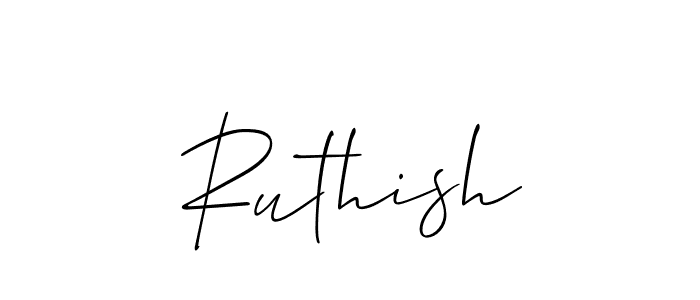 Make a beautiful signature design for name Ruthish. With this signature (Allison_Script) style, you can create a handwritten signature for free. Ruthish signature style 2 images and pictures png