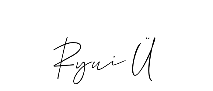 Make a beautiful signature design for name Ryui Ü. Use this online signature maker to create a handwritten signature for free. Ryui Ü signature style 2 images and pictures png