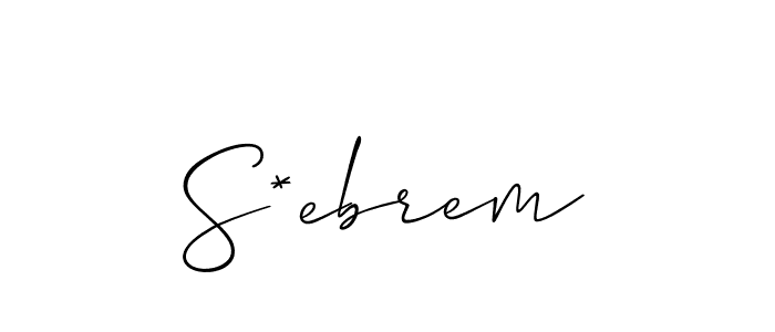 Use a signature maker to create a handwritten signature online. With this signature software, you can design (Allison_Script) your own signature for name S*ebrem. S*ebrem signature style 2 images and pictures png