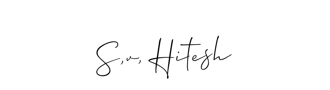 It looks lik you need a new signature style for name S,v, Hitesh. Design unique handwritten (Allison_Script) signature with our free signature maker in just a few clicks. S,v, Hitesh signature style 2 images and pictures png