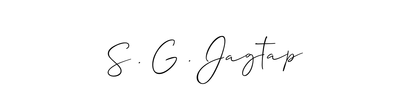 You should practise on your own different ways (Allison_Script) to write your name (S . G . Jagtap) in signature. don't let someone else do it for you. S . G . Jagtap signature style 2 images and pictures png