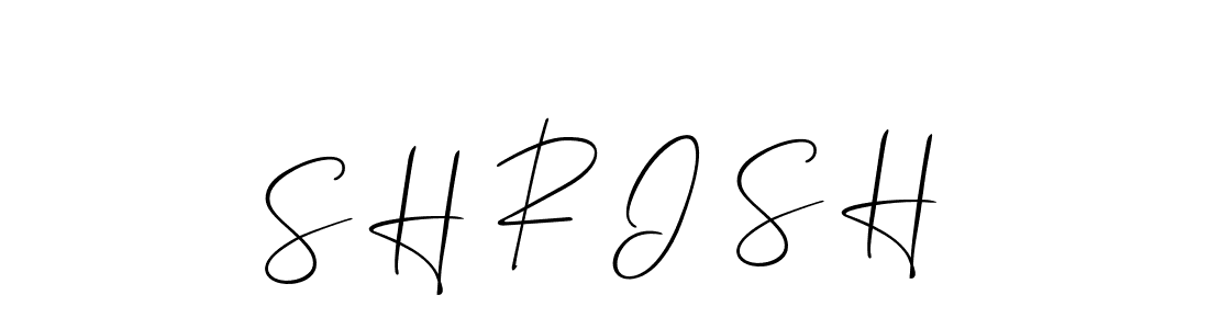 Best and Professional Signature Style for S H R I S H. Allison_Script Best Signature Style Collection. S H R I S H signature style 2 images and pictures png