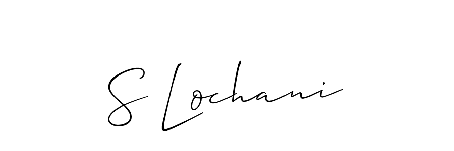 Make a beautiful signature design for name S Lochani. With this signature (Allison_Script) style, you can create a handwritten signature for free. S Lochani signature style 2 images and pictures png