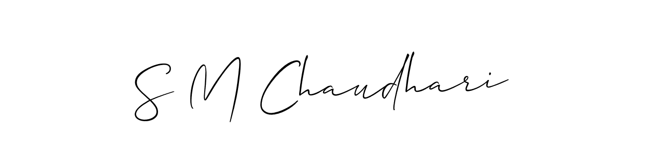 How to make S M Chaudhari name signature. Use Allison_Script style for creating short signs online. This is the latest handwritten sign. S M Chaudhari signature style 2 images and pictures png