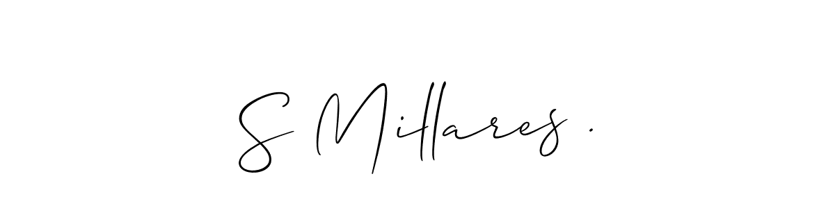 Check out images of Autograph of S Millares . name. Actor S Millares . Signature Style. Allison_Script is a professional sign style online. S Millares . signature style 2 images and pictures png