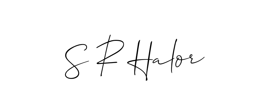 S R Halor stylish signature style. Best Handwritten Sign (Allison_Script) for my name. Handwritten Signature Collection Ideas for my name S R Halor. S R Halor signature style 2 images and pictures png
