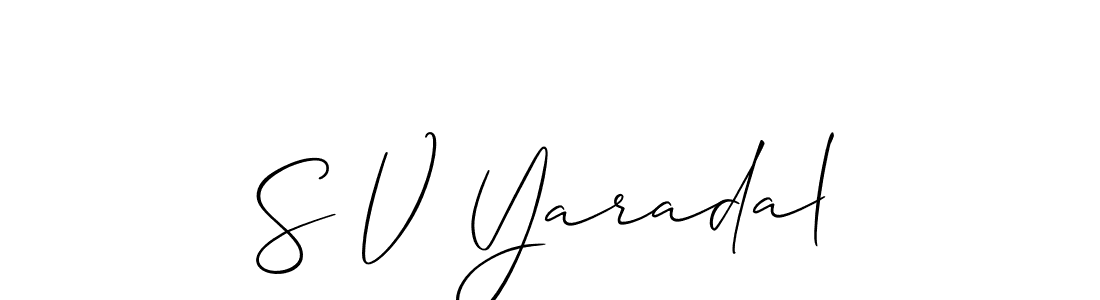 How to make S V Yaradal signature? Allison_Script is a professional autograph style. Create handwritten signature for S V Yaradal name. S V Yaradal signature style 2 images and pictures png