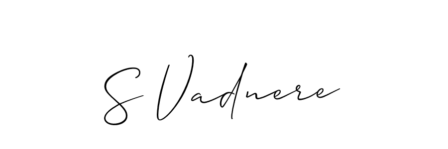 Also we have S Vadnere name is the best signature style. Create professional handwritten signature collection using Allison_Script autograph style. S Vadnere signature style 2 images and pictures png