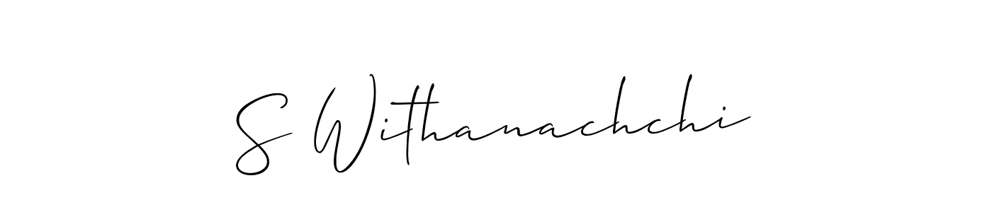 Also we have S Withanachchi name is the best signature style. Create professional handwritten signature collection using Allison_Script autograph style. S Withanachchi signature style 2 images and pictures png