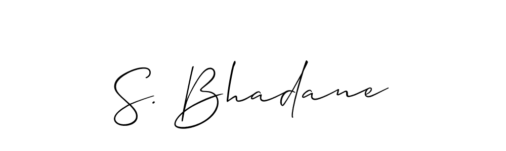 Create a beautiful signature design for name S. Bhadane. With this signature (Allison_Script) fonts, you can make a handwritten signature for free. S. Bhadane signature style 2 images and pictures png