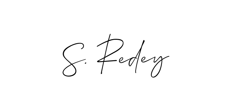 Also we have S. Redey name is the best signature style. Create professional handwritten signature collection using Allison_Script autograph style. S. Redey signature style 2 images and pictures png