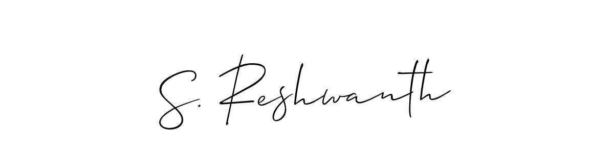 Make a short S. Reshwanth signature style. Manage your documents anywhere anytime using Allison_Script. Create and add eSignatures, submit forms, share and send files easily. S. Reshwanth signature style 2 images and pictures png
