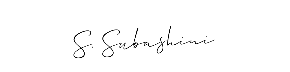 Also we have S. Subashini name is the best signature style. Create professional handwritten signature collection using Allison_Script autograph style. S. Subashini signature style 2 images and pictures png