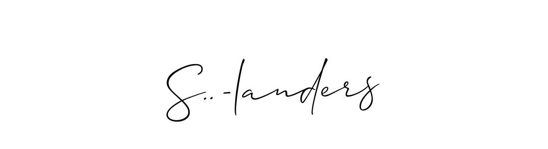 How to make S..-landers signature? Allison_Script is a professional autograph style. Create handwritten signature for S..-landers name. S..-landers signature style 2 images and pictures png