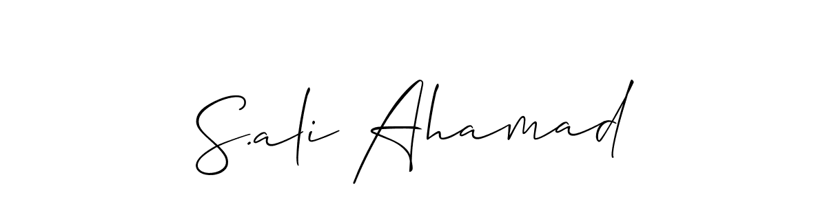 Also we have S.ali Ahamad name is the best signature style. Create professional handwritten signature collection using Allison_Script autograph style. S.ali Ahamad signature style 2 images and pictures png