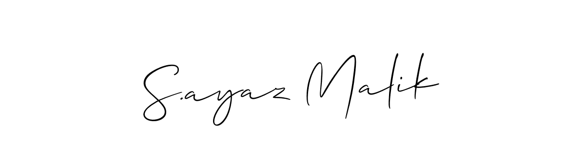Also we have S.ayaz Malik name is the best signature style. Create professional handwritten signature collection using Allison_Script autograph style. S.ayaz Malik signature style 2 images and pictures png
