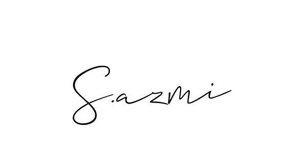 The best way (Allison_Script) to make a short signature is to pick only two or three words in your name. The name S.azmi include a total of six letters. For converting this name. S.azmi signature style 2 images and pictures png