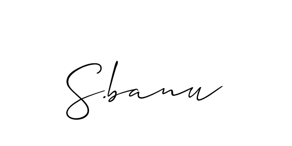 It looks lik you need a new signature style for name S.banu. Design unique handwritten (Allison_Script) signature with our free signature maker in just a few clicks. S.banu signature style 2 images and pictures png