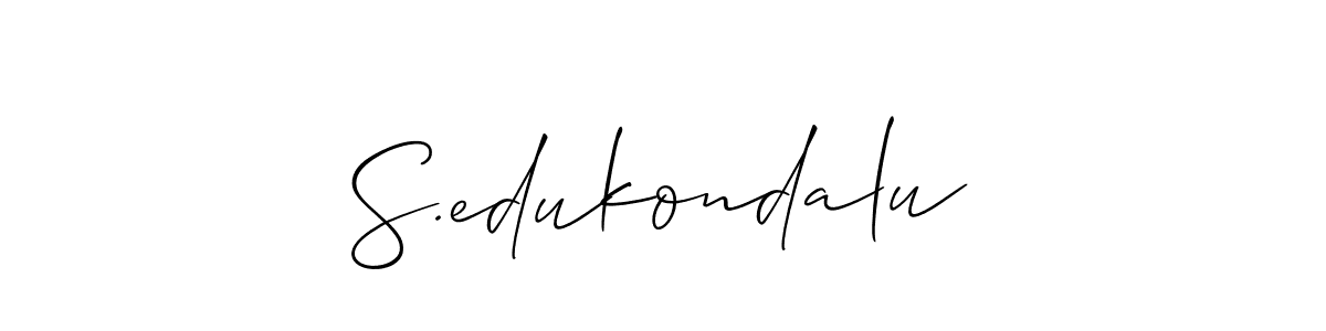 Make a short S.edukondalu signature style. Manage your documents anywhere anytime using Allison_Script. Create and add eSignatures, submit forms, share and send files easily. S.edukondalu signature style 2 images and pictures png