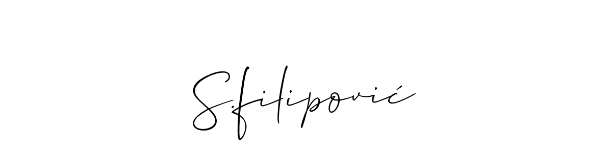 Once you've used our free online signature maker to create your best signature Allison_Script style, it's time to enjoy all of the benefits that S.filipović name signing documents. S.filipović signature style 2 images and pictures png