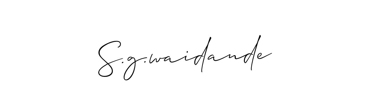 Also we have S.g.waidande name is the best signature style. Create professional handwritten signature collection using Allison_Script autograph style. S.g.waidande signature style 2 images and pictures png