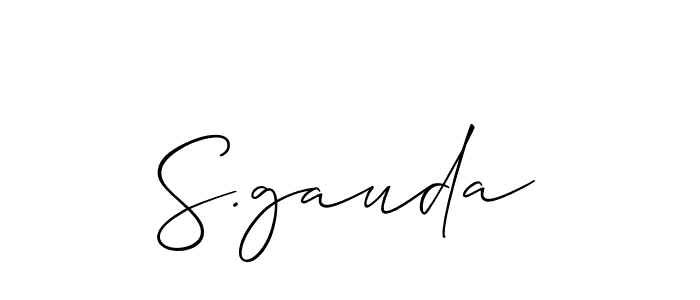 Create a beautiful signature design for name S.gauda. With this signature (Allison_Script) fonts, you can make a handwritten signature for free. S.gauda signature style 2 images and pictures png