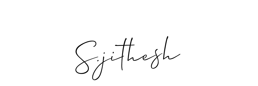 Make a beautiful signature design for name S.jithesh. With this signature (Allison_Script) style, you can create a handwritten signature for free. S.jithesh signature style 2 images and pictures png