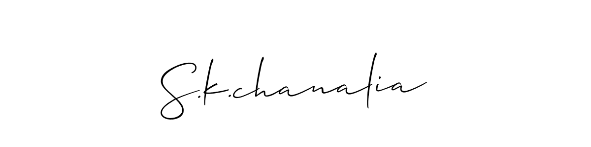 Make a beautiful signature design for name S.k.chanalia. Use this online signature maker to create a handwritten signature for free. S.k.chanalia signature style 2 images and pictures png