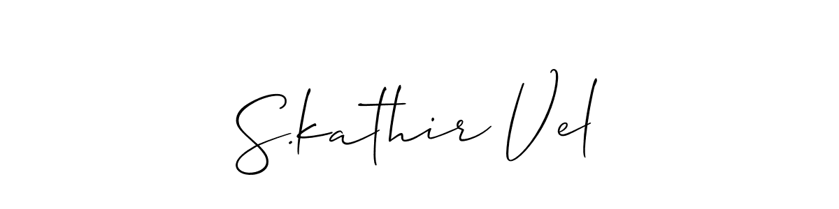 How to make S.kathir Vel signature? Allison_Script is a professional autograph style. Create handwritten signature for S.kathir Vel name. S.kathir Vel signature style 2 images and pictures png