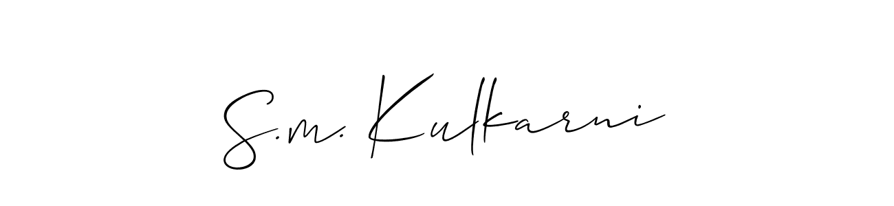 How to make S.m. Kulkarni name signature. Use Allison_Script style for creating short signs online. This is the latest handwritten sign. S.m. Kulkarni signature style 2 images and pictures png