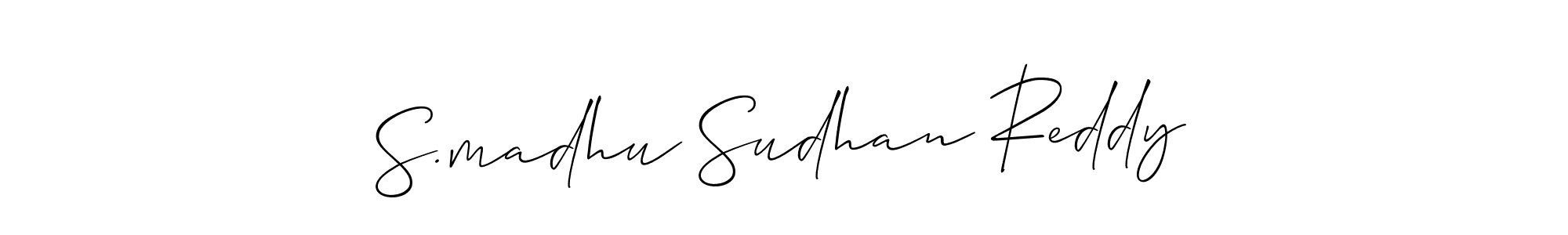 Design your own signature with our free online signature maker. With this signature software, you can create a handwritten (Allison_Script) signature for name S.madhu Sudhan Reddy. S.madhu Sudhan Reddy signature style 2 images and pictures png