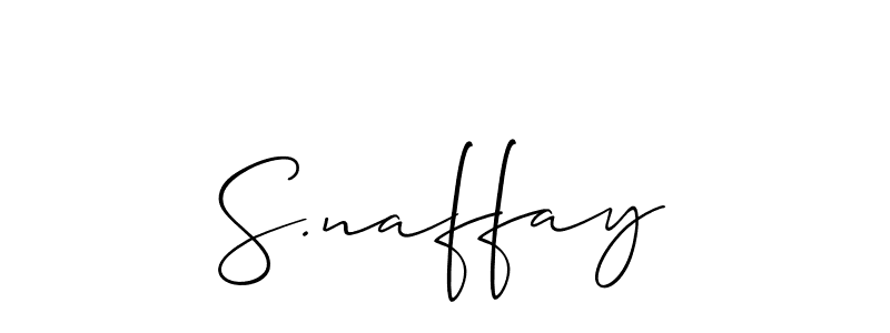 Also we have S.naffay name is the best signature style. Create professional handwritten signature collection using Allison_Script autograph style. S.naffay signature style 2 images and pictures png