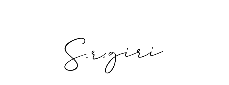 Make a beautiful signature design for name S.r.giri. With this signature (Allison_Script) style, you can create a handwritten signature for free. S.r.giri signature style 2 images and pictures png