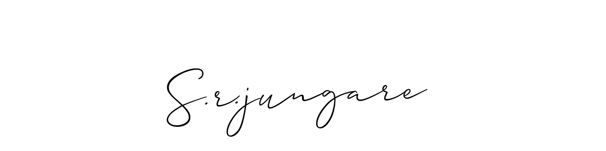 How to make S.r.jungare  signature? Allison_Script is a professional autograph style. Create handwritten signature for S.r.jungare  name. S.r.jungare  signature style 2 images and pictures png