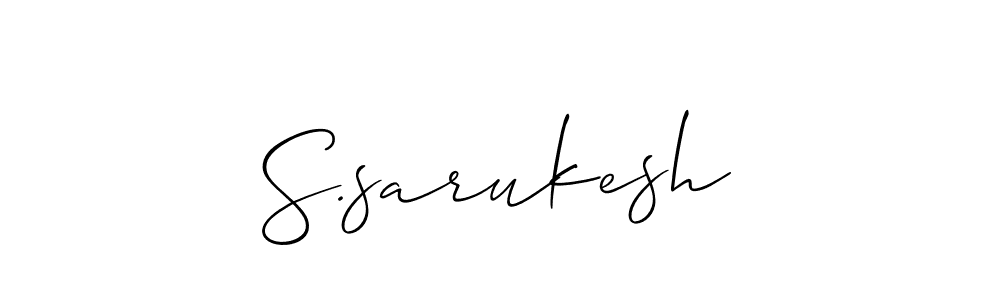 The best way (Allison_Script) to make a short signature is to pick only two or three words in your name. The name S.sarukesh include a total of six letters. For converting this name. S.sarukesh signature style 2 images and pictures png