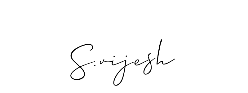 Use a signature maker to create a handwritten signature online. With this signature software, you can design (Allison_Script) your own signature for name S.vijesh. S.vijesh signature style 2 images and pictures png