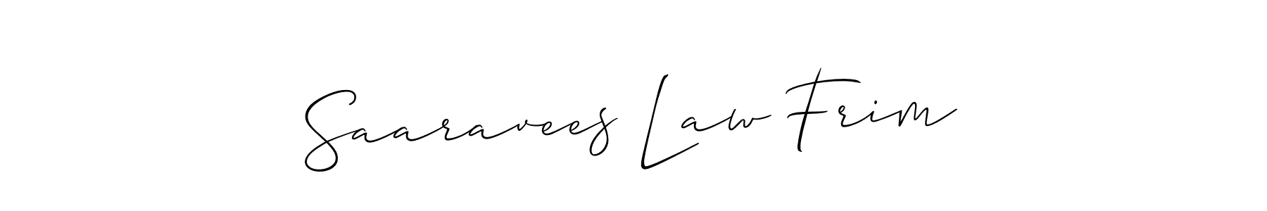 Also we have Saaravees Law Frim name is the best signature style. Create professional handwritten signature collection using Allison_Script autograph style. Saaravees Law Frim signature style 2 images and pictures png